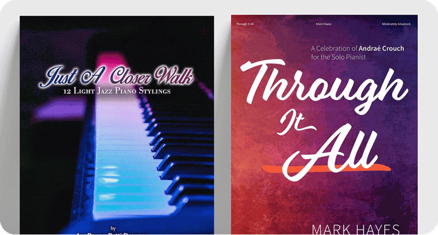Jazz piano sheet music covers Just a Closer Walk and Through it All.